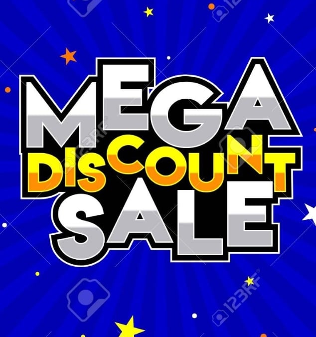 MEGA DISCOUNT SALE
