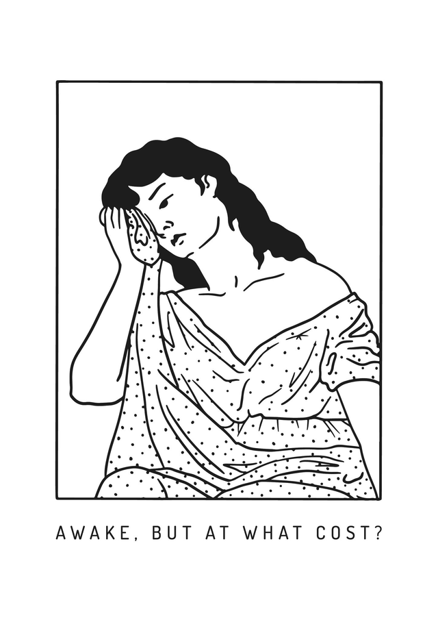 Plakat "Awake, but at what cost?" - A4