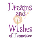 Dreams and Wishes of Tennessee