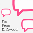 Im From Driftwood Inc.
