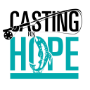 Casting for Hope