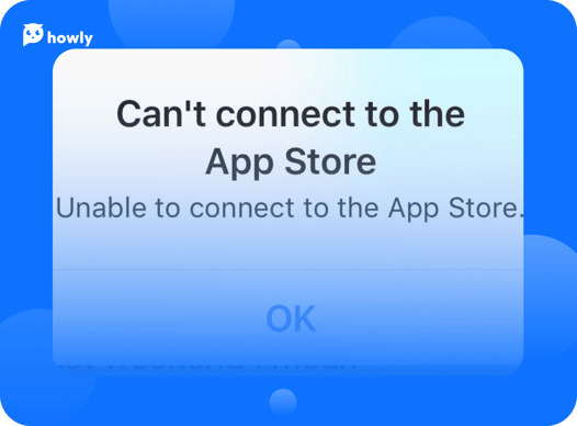 What to do if you cannot connect to the App Store: fullest troubleshooting guide