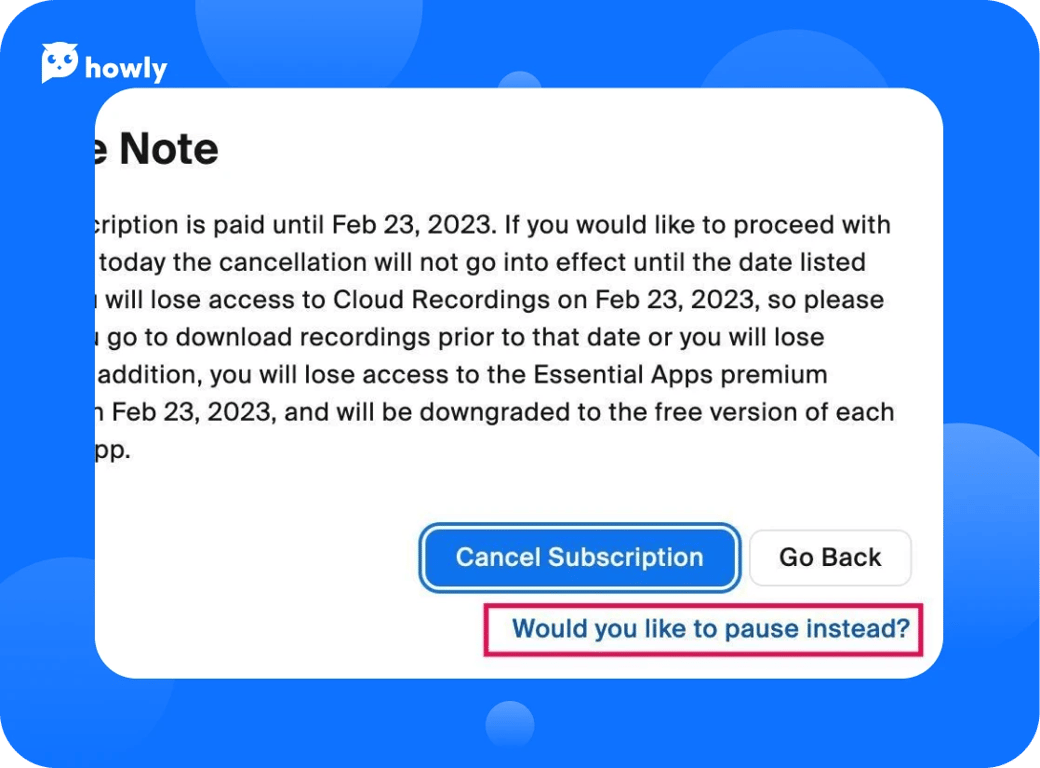 How to cancel Zoom subscription with Howly