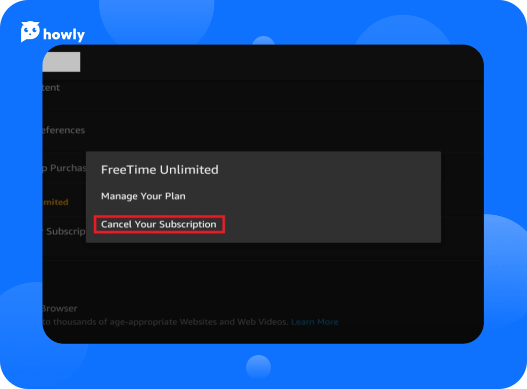 How to cancel Amazon FreeTime subscription with Howly