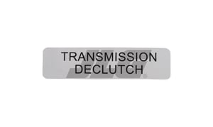 DECAL, TRANSMISSION DECLUTCH -