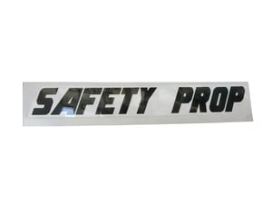 DECAL, (SAFETY PROP)