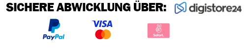 Sichere Abwicklung über Digistore24: PayPal, Visa, Mastercard, Sofort