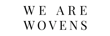 We are Wovens