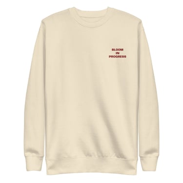 Bloom In Progress-Sweatshirt