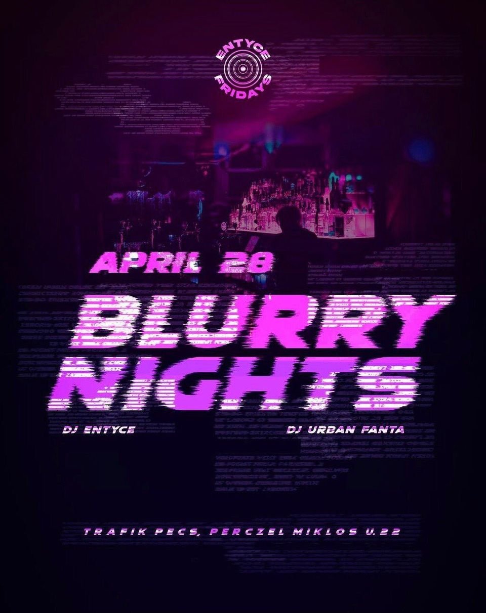Blurry Nights