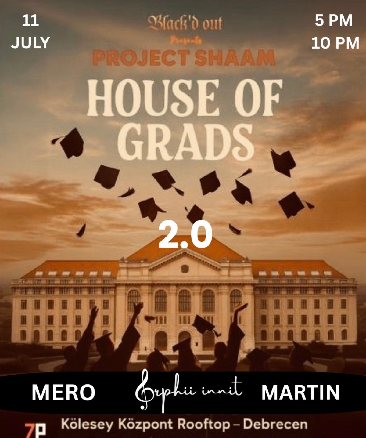Project SHAAM: House of grad 2.0: rooftop party