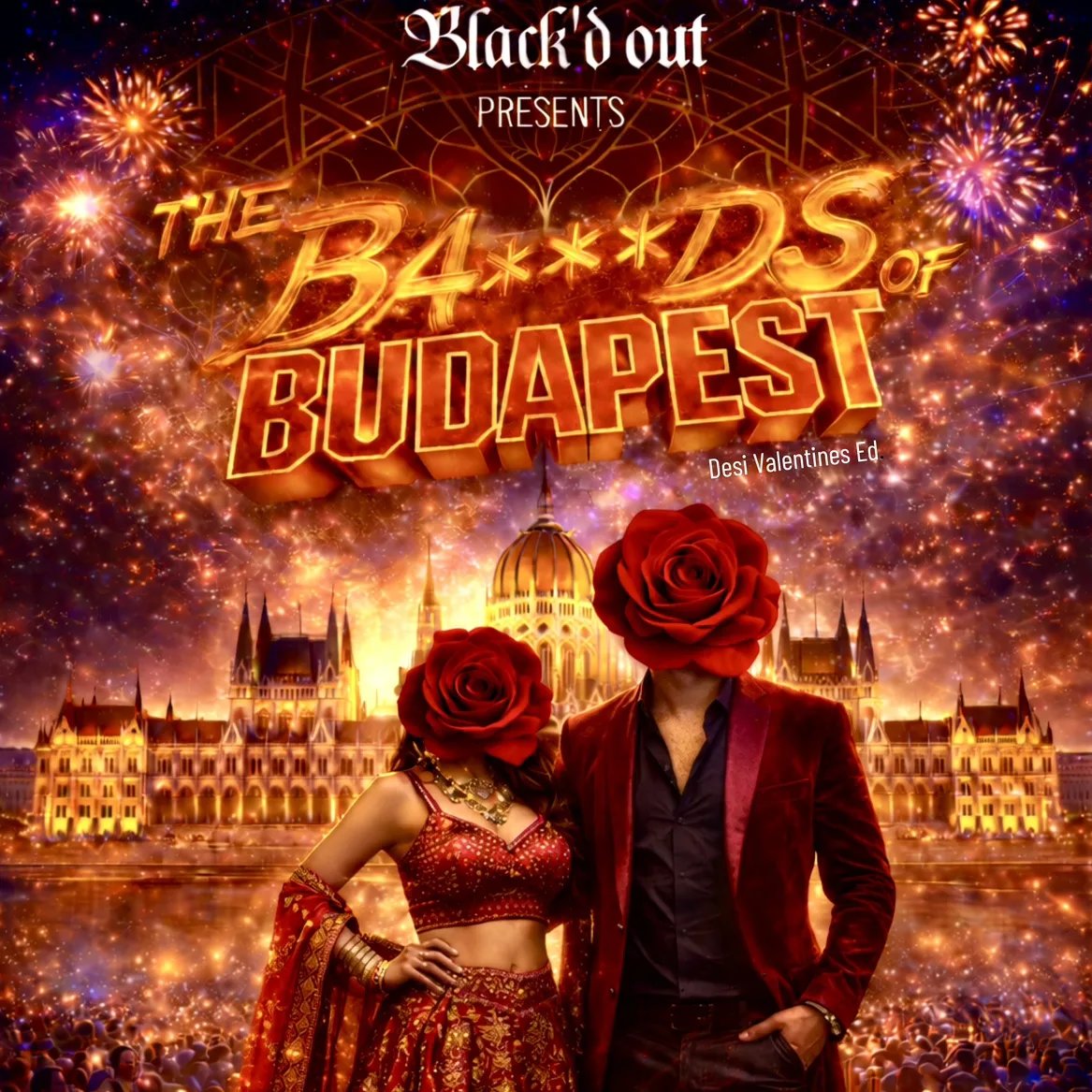 The BA****DS of BUDAPEST