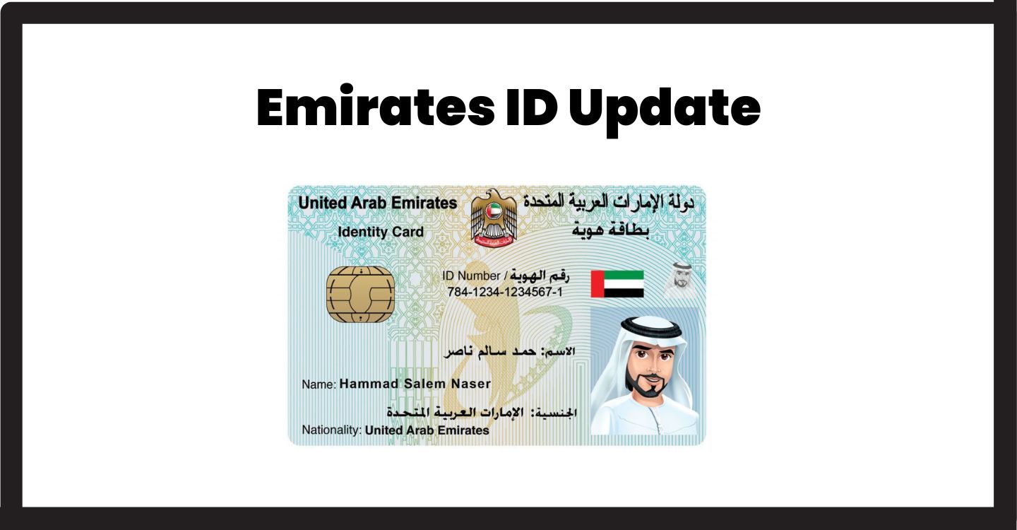   Emirates ID Update: Dubai Court Announces All UAE Residents to Update Details 