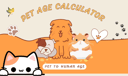 Pet Age Calculator
