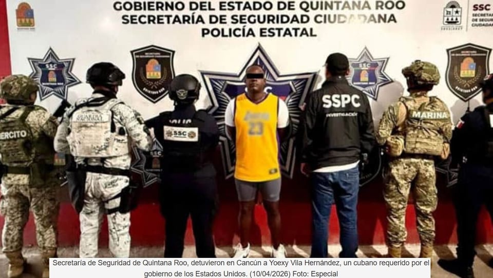 ¿Te enteraste? Pillaron en Cancún a cubano que los gringos querían pa' juicio