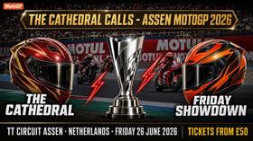 The Cathedral Calls: Why Assen MotoGP 2026 on Friday 26 June Is the Race You Cannot Miss