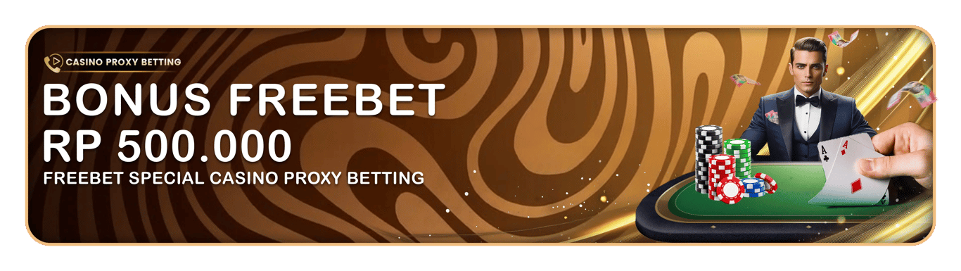 FREEBET CASINO PROXY BETTIG 500,000
