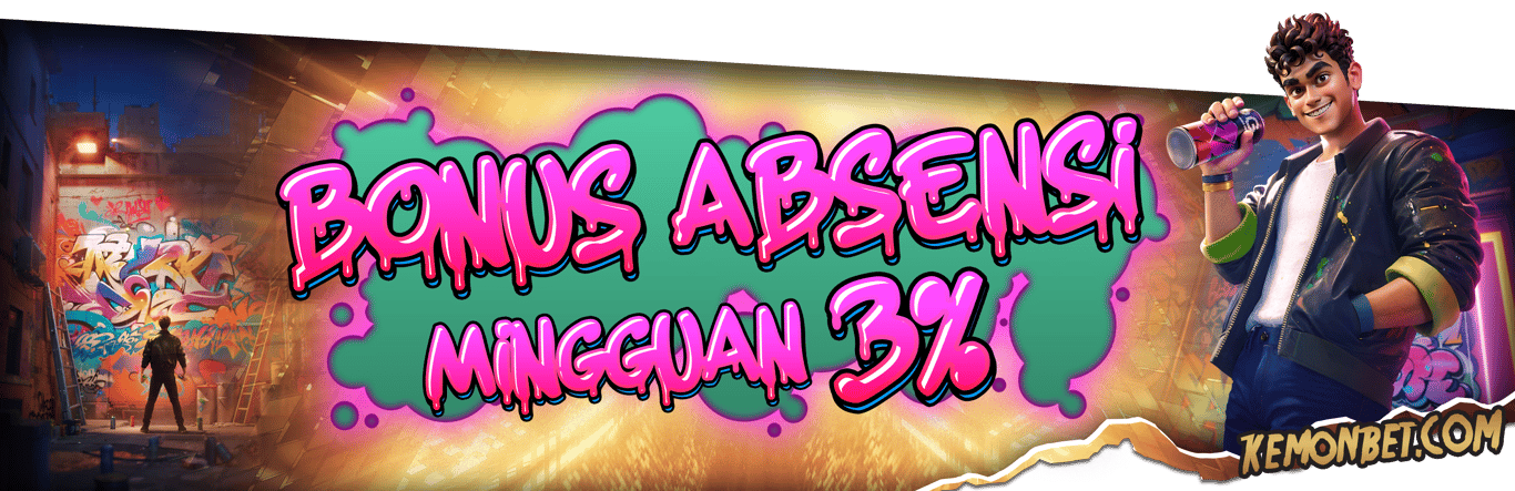 BONUS ABSENSI MINGGUAN 3% (KHUSUS SLOT)