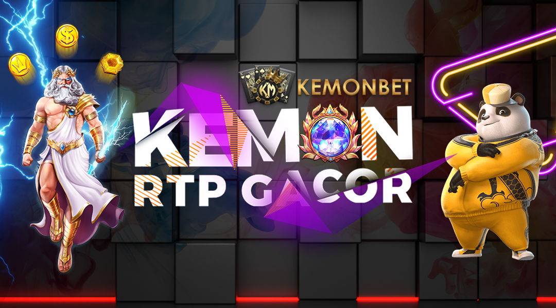 KEMONBET - RTP GACOR KEMONBET TERBARU 2024