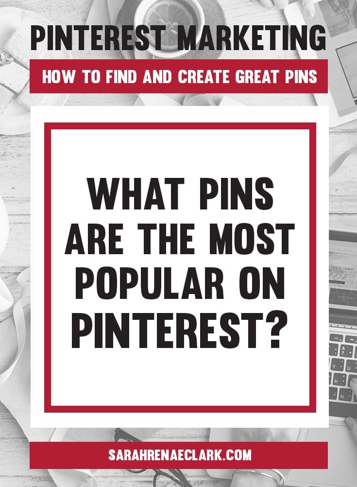 What makes a popular Pin? | Learn how to find and create Pins on Pinterest that will attract your audience – This article is part 3 of my 5-part free blog series on Pinterest marketing.