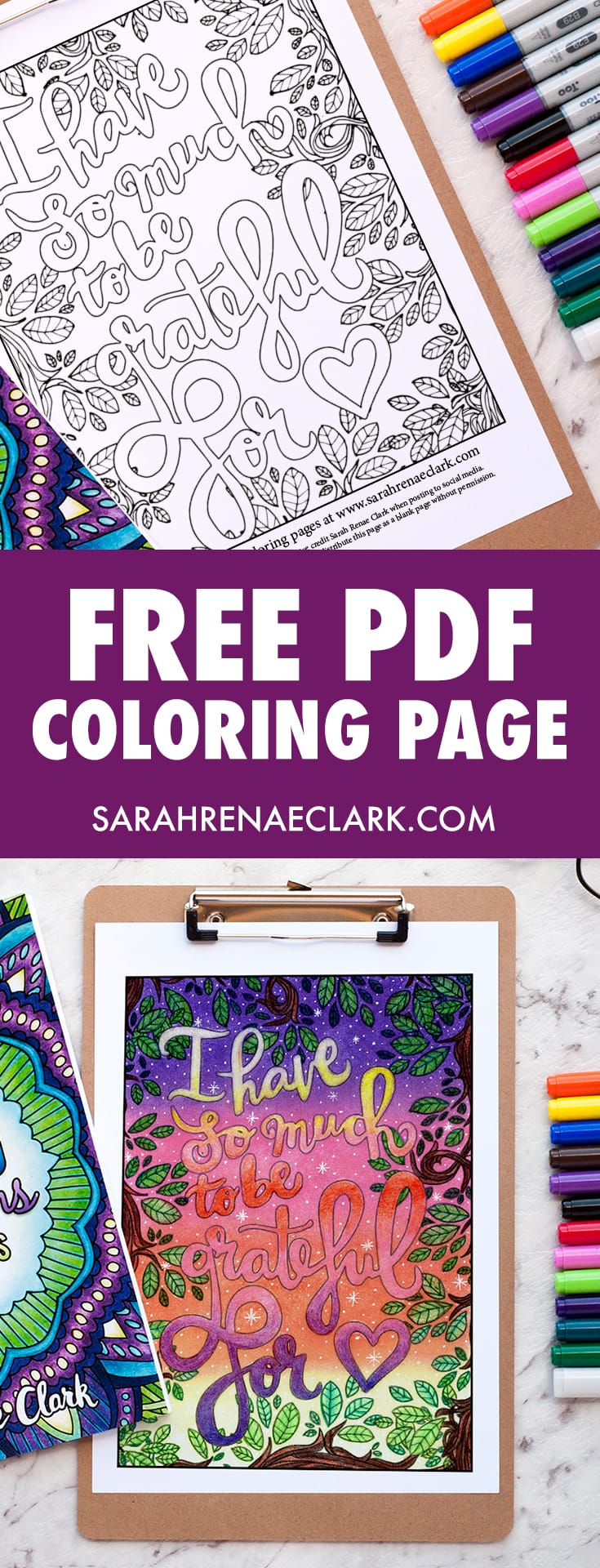 This free coloring page is a lovely reminder to be thankful in every situation. Get it free from www.sarahrenaeclark.com | Colored by Debbie Schroeder, this coloring page is from "A Year of Coloring Affirmations For New Mothers" adult coloring book by Sarah Renae Clark