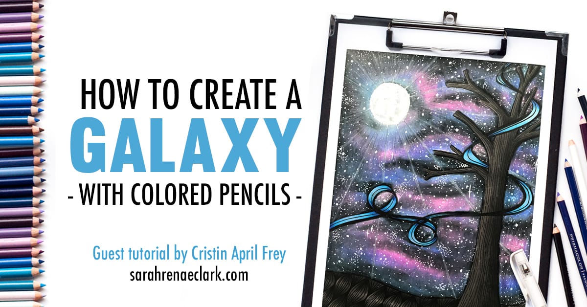 How to create a galaxy background with colored pencils | Prismacolor starry night coloring tutorial by Cristin April Frey | See the full galaxy tutorial at www.sarahrenaeclark.com | #prismacolor #galaxy #adultcoloring