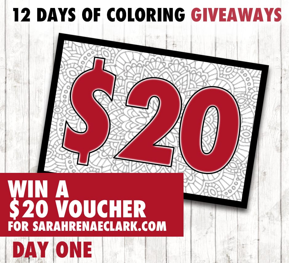 Enter to win today's coloring prize in the 12 Days of Coloring Giveaways! Find out more at sarahrenaeclark.com #giveaway