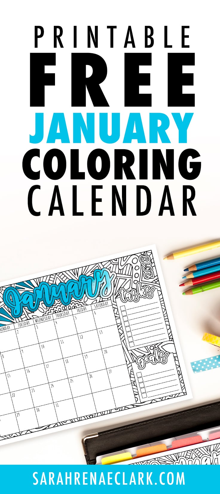 This free printable January calendar is perfect for the coloring book addict! Get organized and enjoy coloring each month. Get it at www.sarahrenaeclark.com // #calendar #printables