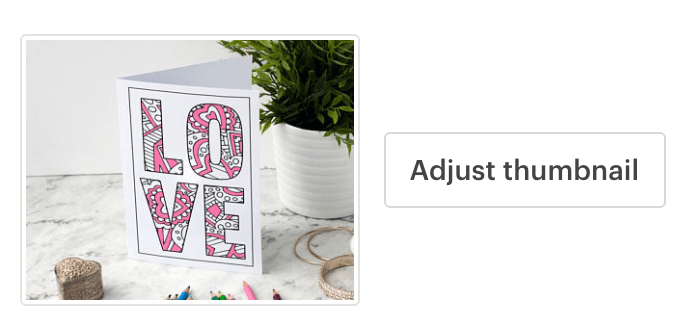 adjust your Thumbnail - Etsy listing photos