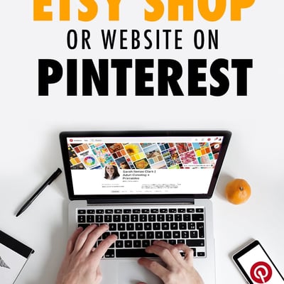 How to promote your Etsy shop or website on Pinterest