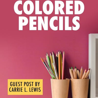 10 Tools to Get Started With Colored Pencils