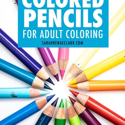 The Best Colored Pencils for Adult Coloring