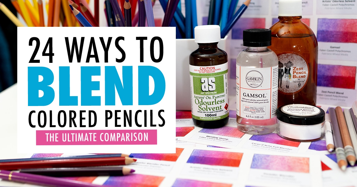 24 WAYS TO BLEND COLORED PENCILS