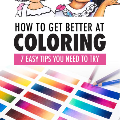 7 Easy tips to help you get better at coloring with shading tips and colored pencils