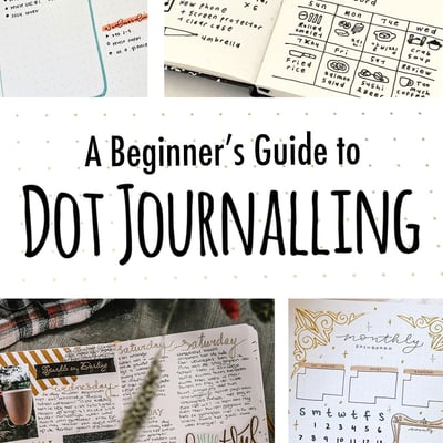 organise your days with this beginner's guide to dot journalling.