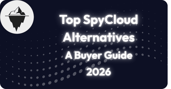 Top SpyCloud Alternatives
