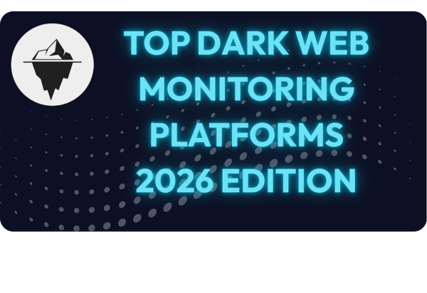 Top Dark Web Monitoring Tools 2026