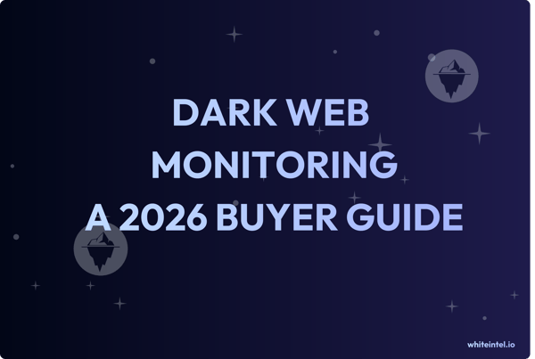 Top Dark Web Monitoring Tools 2026