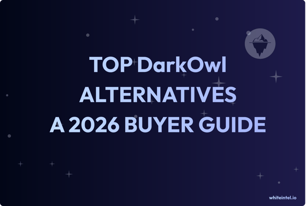 Top DarkOwl Alternatives