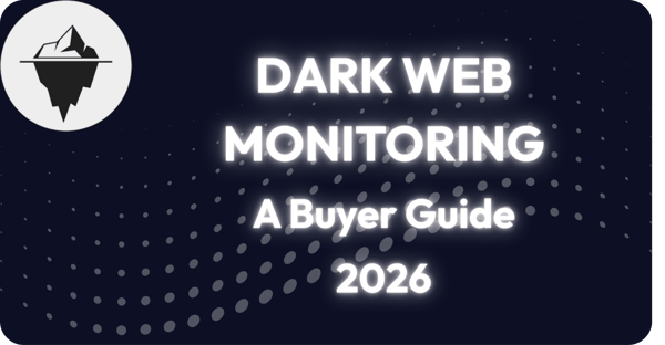 Dark Web Monitoring Explained