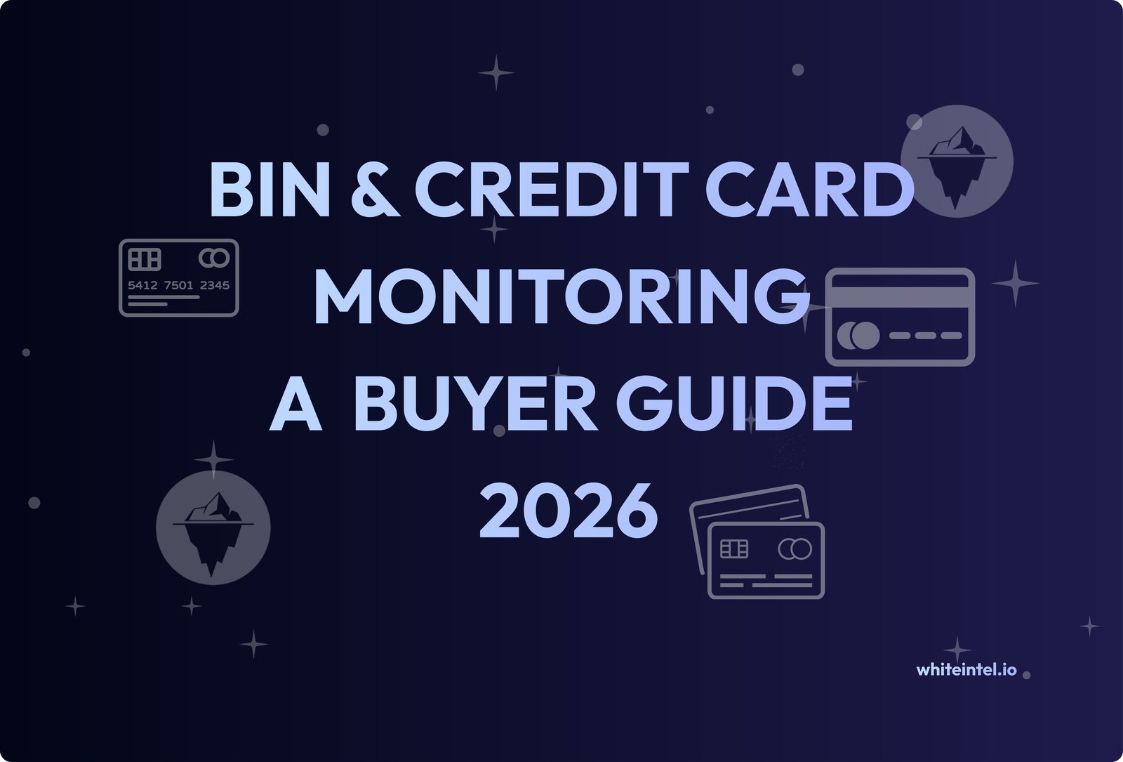 Whiteintel BIN monitoring and compromised card detection