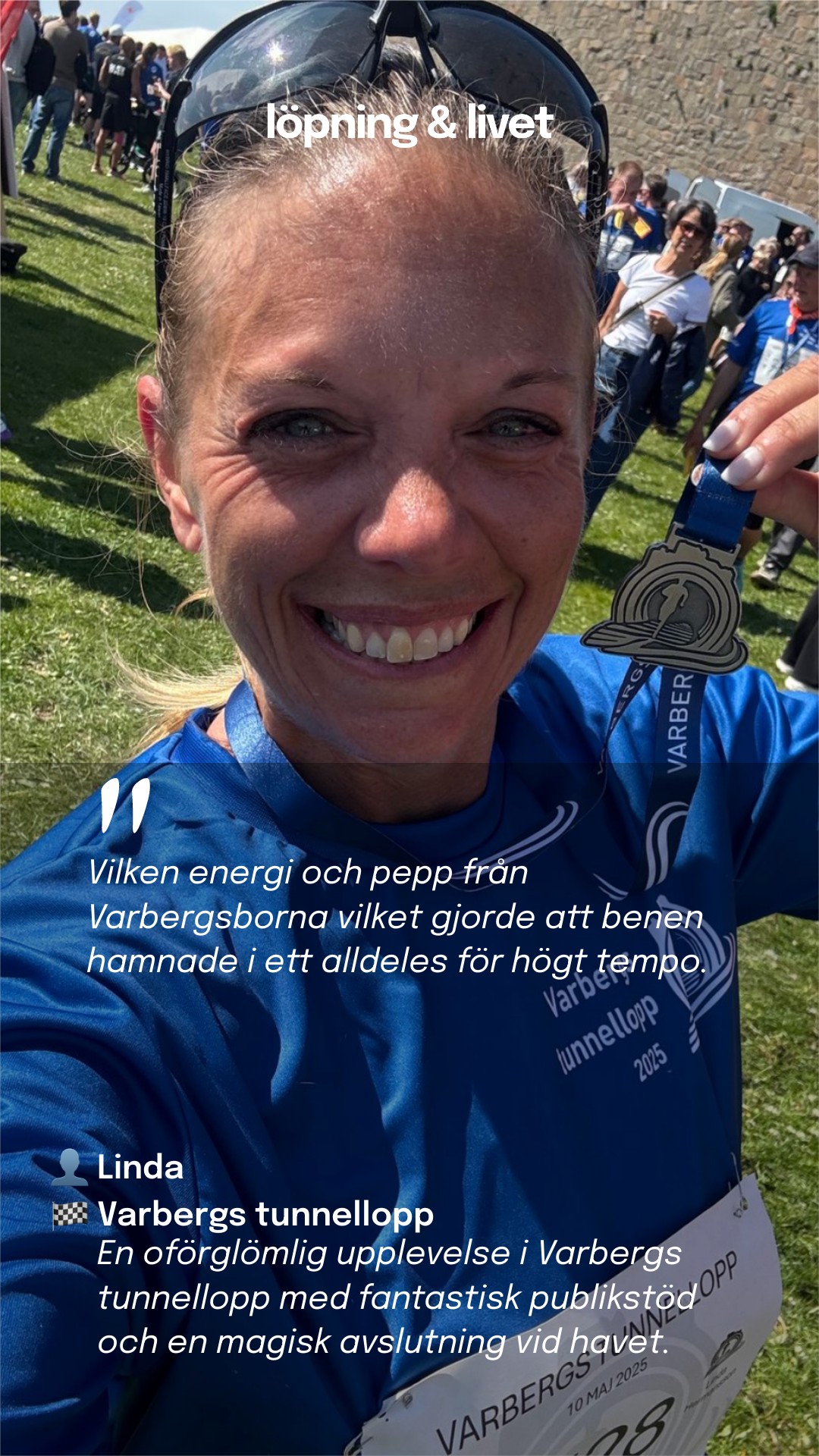 Varbergs tunnellopp - Linda · Race Report