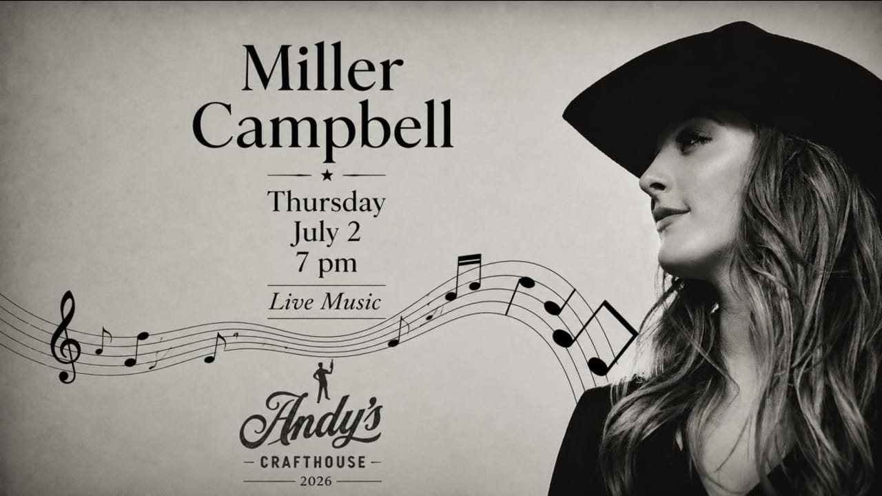 Miller Campbell LIVE at Andy's Crafthouse