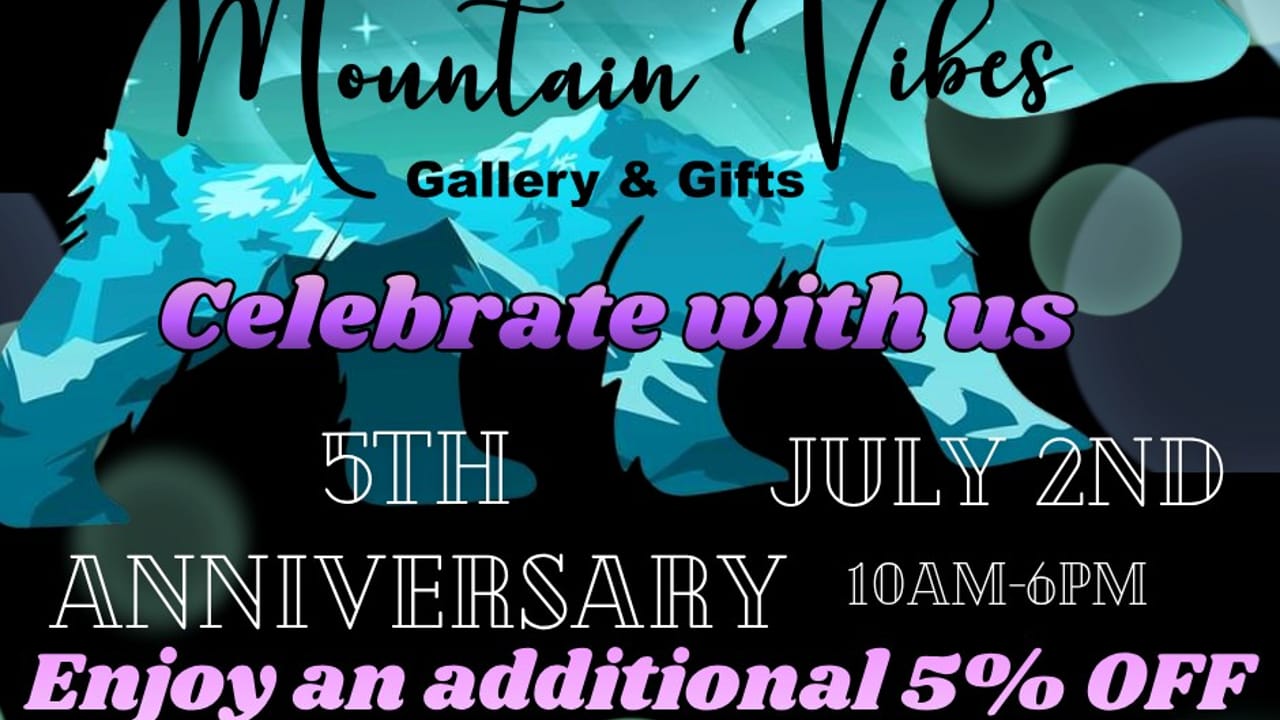 Mountain Vibes 5th Anniversary Sale