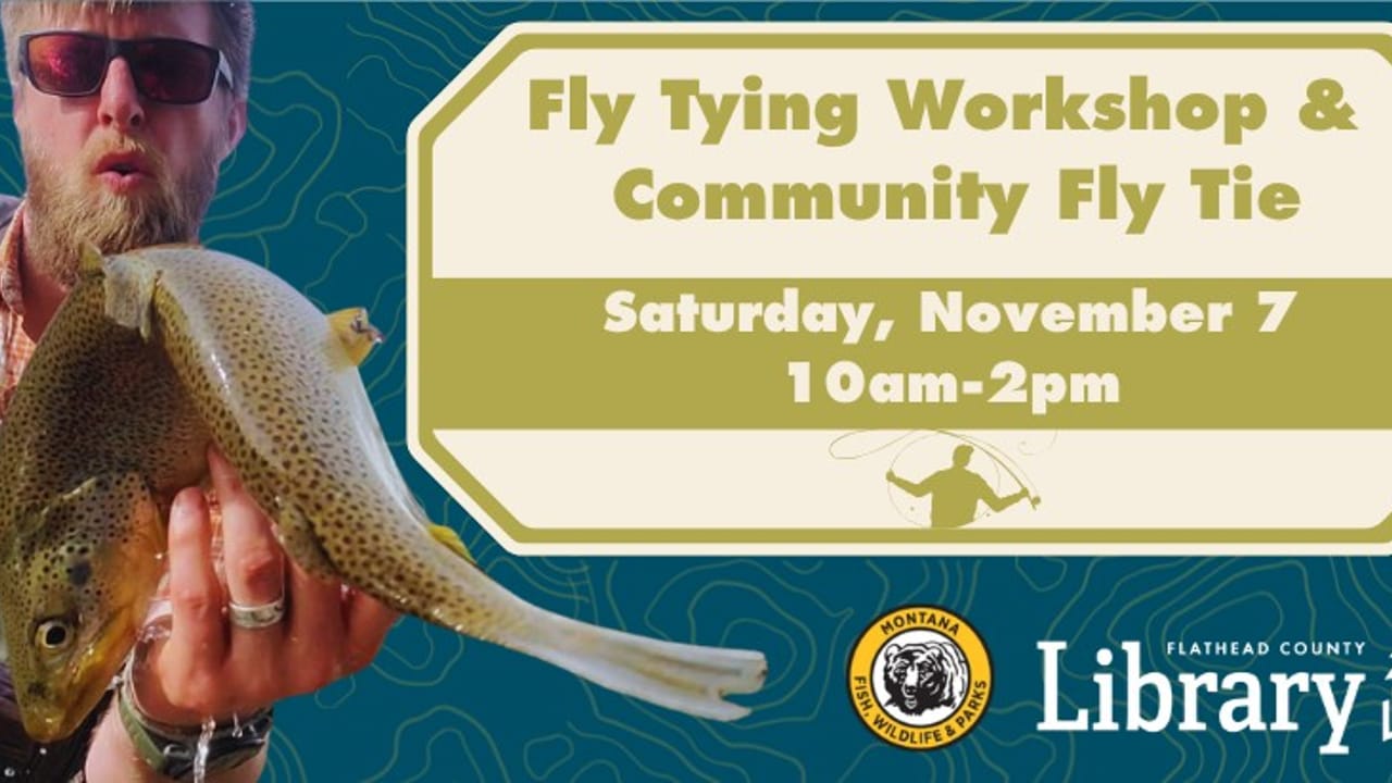 Fly Tying Workshop & Community Fly Tie Day at Bigfork Library