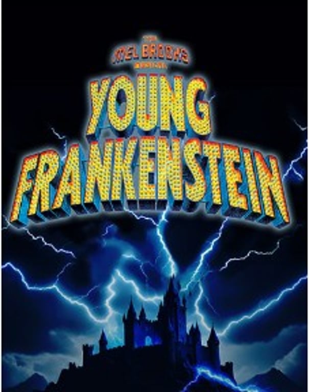 Young Frankenstein at Bigfork Center for Performing Arts