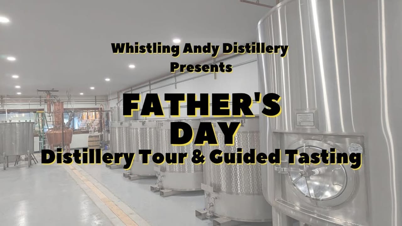 Fathers Day Guided Distillery Tour & Tasting with Founder