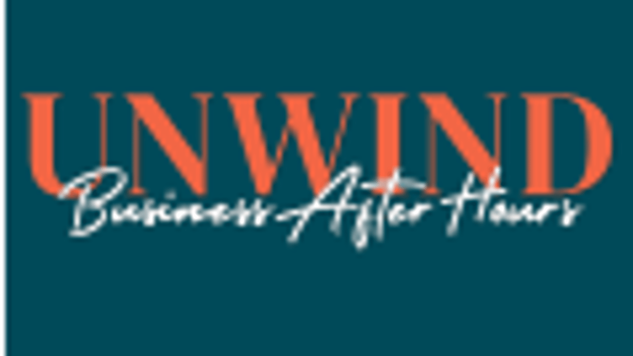 UNWIND: Business After Hours- Manufacturing Month