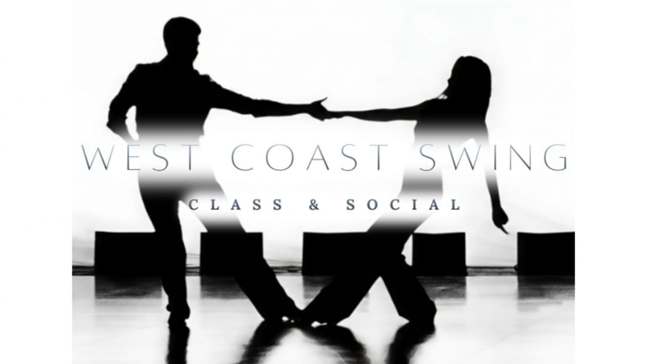 West Coast Swing Class & Social