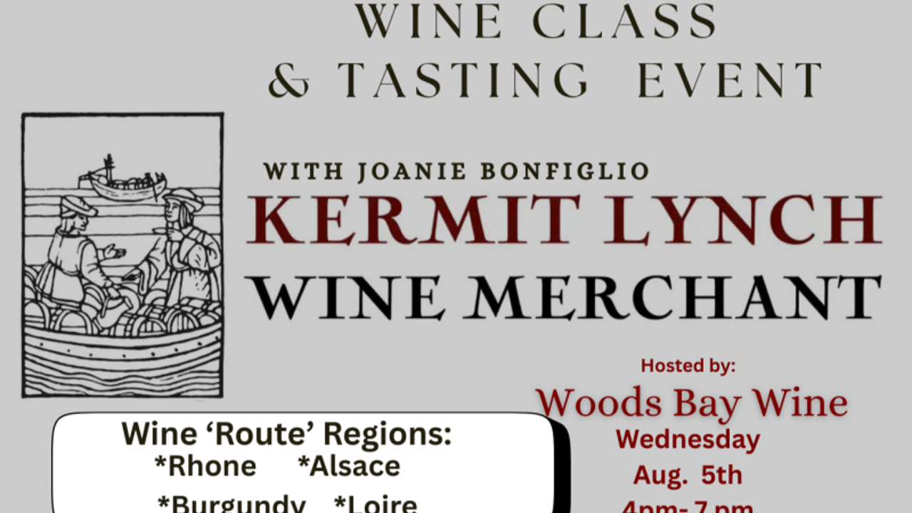 Kermit Lynch Wine Imports: Tasting Event